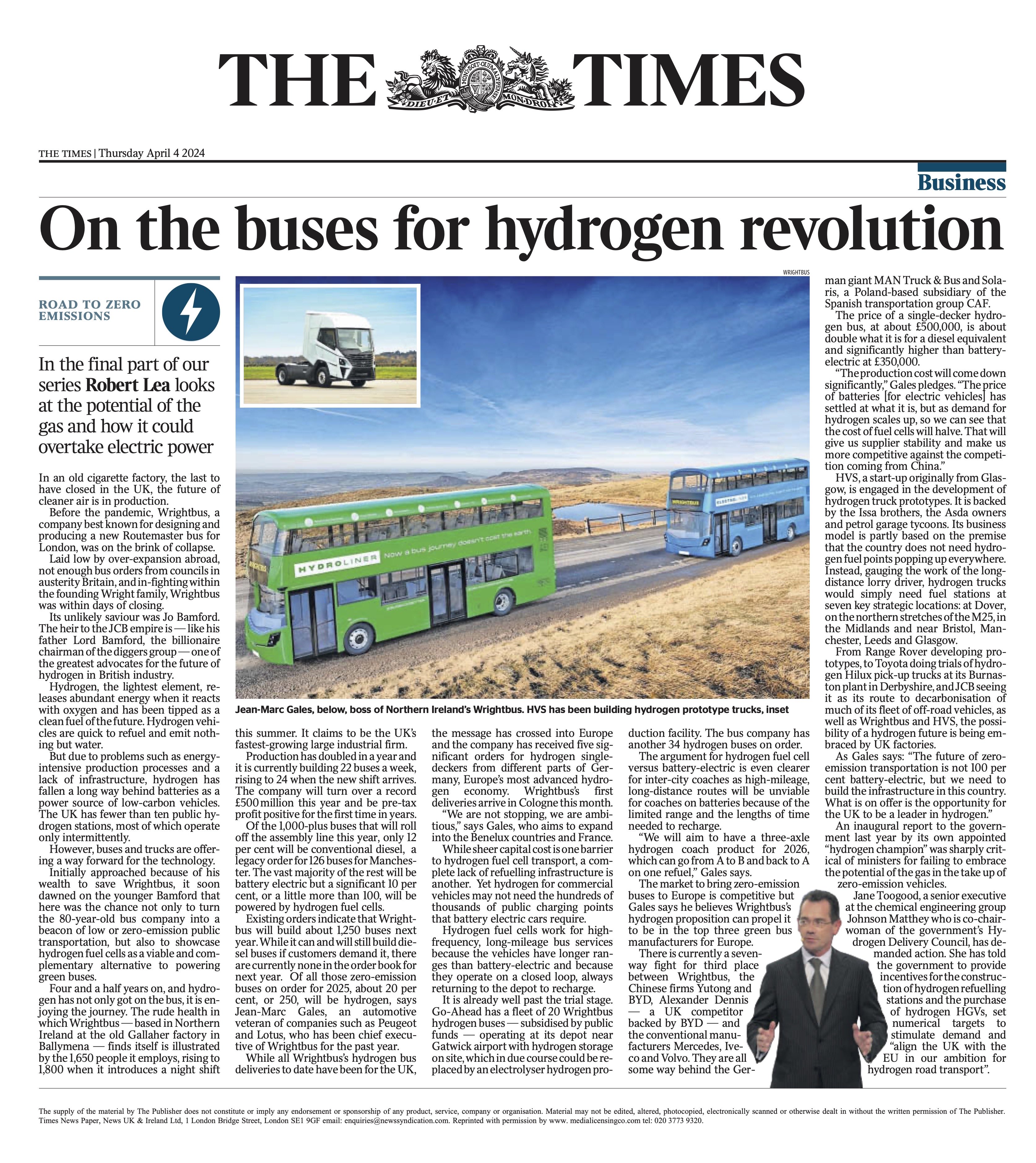 Image of an article from The Times newspaper, titled 'On the buses for hydrogen revolution'. this article was first published in The Times on 4th April 2024. It included an interview with Jean-Marc Gales, Wrightbus CEO, discussing company growth and expansion into Europe and the Wrightbus fleet of single and double deck hydrogen fuel cell buses.